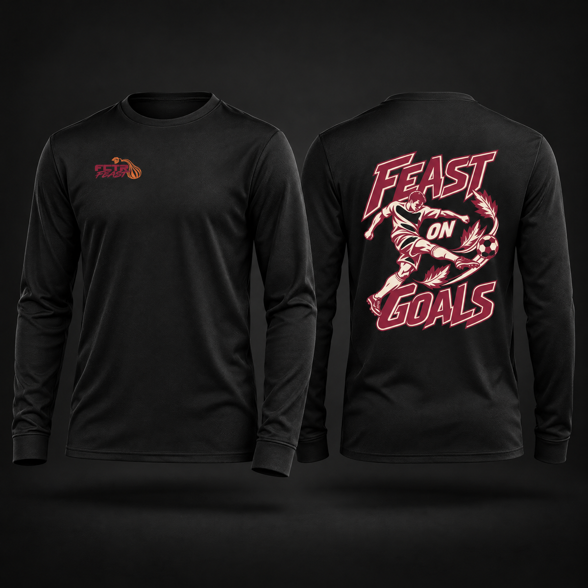 FCTR Feast | Adult Feast on Goals Long Sleeve T-Shirt